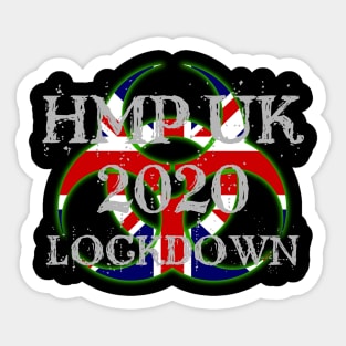 HMP UK LOCKDOWN Sticker